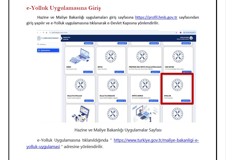 Başkanlığımız Tarafından Kurumumuz Personeline "E-Yolluk Sistemi" Eğitimi Verildi.